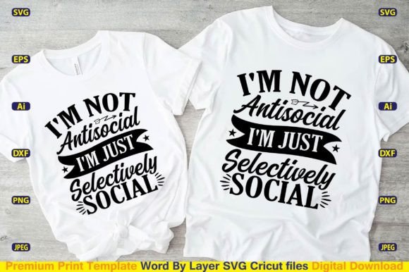 Branding With Humor: I’m Not Anti-social I’m Just Selectively Graphics