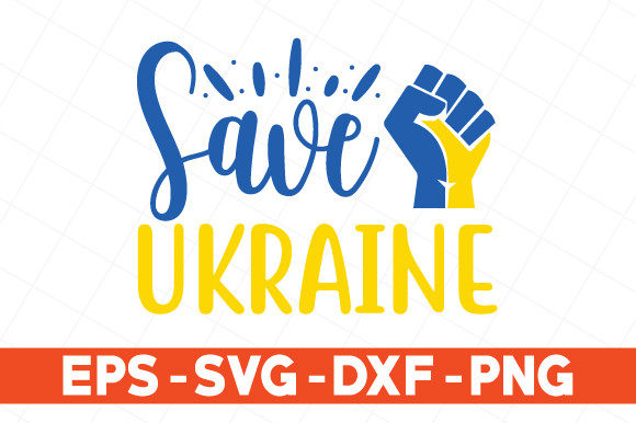 Save Ukraine Svg Graphics for Print Templates