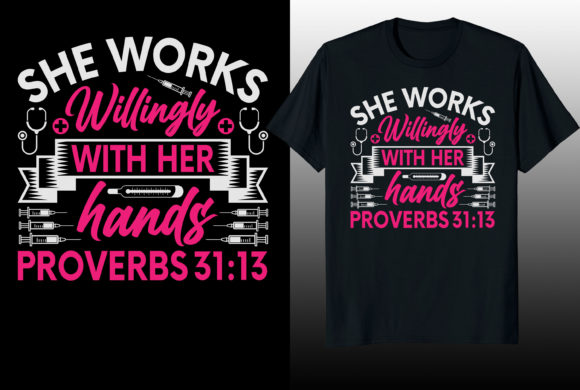 She Works Willingly T-Shirt Graphics