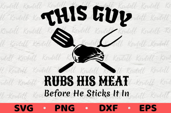 This Guy Rubs His Meat Graphics
